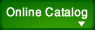 Online Catalog